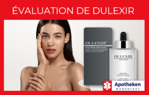 Évaluation de Dulexir – Test actuel